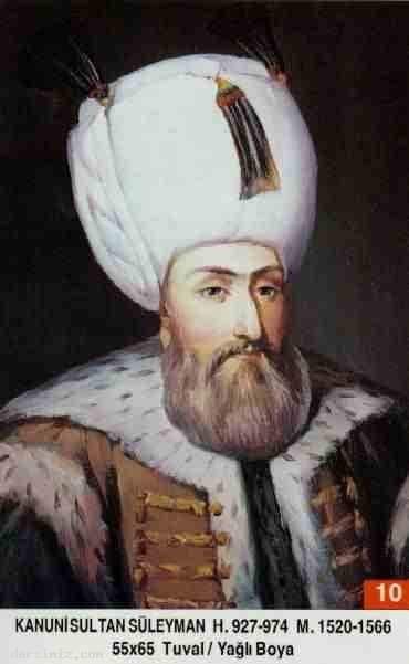 10- Kanuni Sultan Süleyman Han