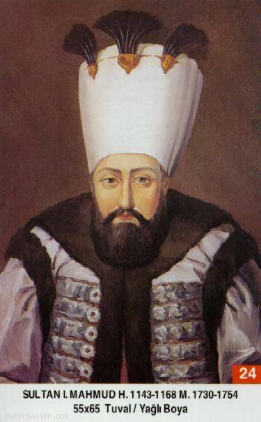 24- Sultan Birinci Mahmud Han (Kısaca)