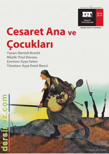 Cesaret Ana Ve Oğulları Oyunu