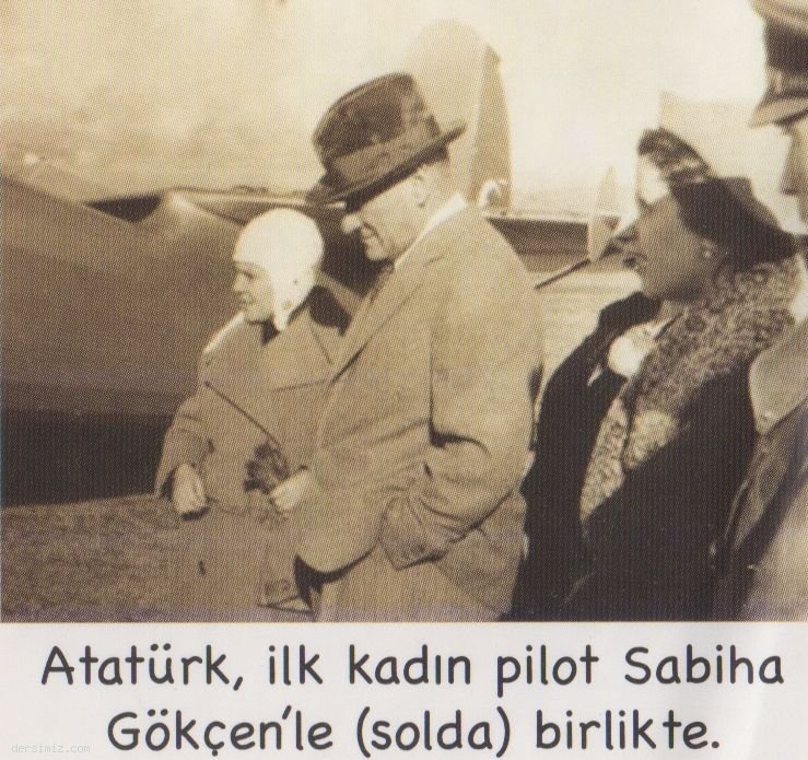 Atatürk İlk kadın pilot Sabiha Gökçen ile