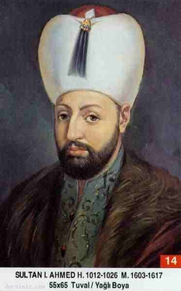 14- Sultan Birinci Ahmed Han